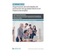 SSC_A_1403_02. Organización de actividades de promoción de igualdad efectiva en materia de empleo