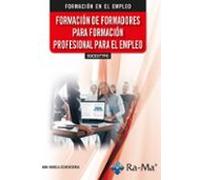 (SSCE077PO) Formación De Formadores Para Formación Profesional Para El Empleo