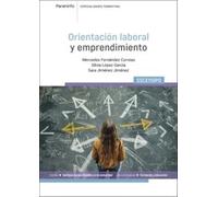 Orientación laboral y emprendimiento SSCE110PO: SSCE110PO (Servicios Socioculturales y a la Comunidad)