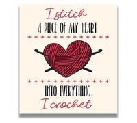 SSOPTMCB Crochet Inspirational Wall-Art: I Stitch A Piece of My Heart Quote, Beige Background Print on Photograph Paper, Home Decor(Framed,08x12inch(20x30cm))