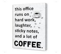 SSOPTMCB Funny Office Wall-Art This Office Runs on Hard Work Workplace Humor Canvas for Coffee Bar Break Room(Unframed,16x24inch(40x60cm))