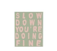 SSOPTMCB Vintage Style Motivational Poster, Slow Down You're Doing Fine Wall Art with Positive Quote, Inspirational Decor for Home Office and Bedroom(Framed,12x18inch(30x45cm))