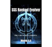 SSS Ranked Evolver. Only I am the most Powerful