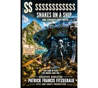 Ssssssssssssssss: Snakes on a Ship
