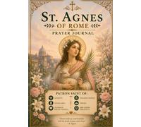 St. Agnes of Rome Prayer Journal