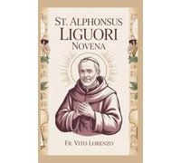 St. Alphonsus Liguori Novena