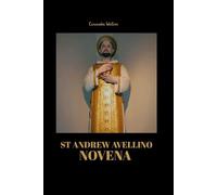 St Andrew Avellino novena: Patron of saint against sudden death