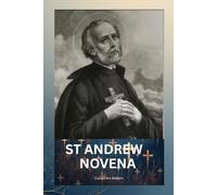 St Andrew novena: Patron Saint of fishermen, singers