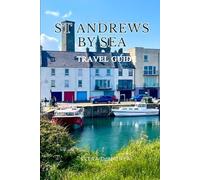 ST ANDREWS BY SEA (Secret Trails Travel Guides)
