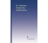 St. Andrews University publications: Volume 8