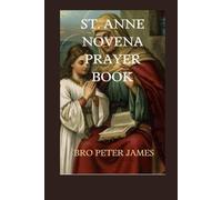 ST. ANNE NOVENA PRAYER BOOK