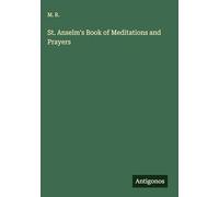 St. Anselm's Book of Meditations and Prayers