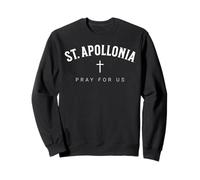 St. Apollonia Catholic Patron Christian Saint Sudadera