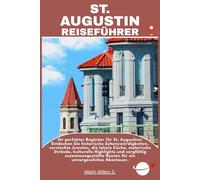 ST. AUGUSTIN REISEFÜHRER
