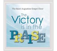 St. Augustine Catholic Church Gospel Choir - Victory Is in the Praise