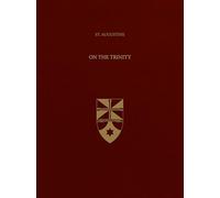 St. Augustine on the Trinity, Vol. 2