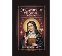 St. Catherine of Siena Novena:: Patron Saint of fire protection, Italy, nursing services, activism