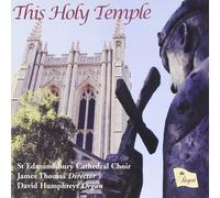 St Edmundsbury Cathedral Choir – This Holy Temple – CD – Régent