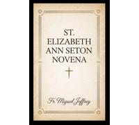 St. Elizabeth Ann Seton Novena