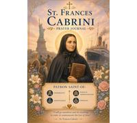 St. Frances Cabrini Prayer Journal