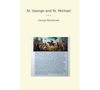 St. George and St. Michael (Classic Books)