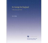 St. George for England: A Tale of Cressy and Poitiers