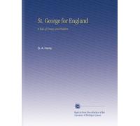 St. George for England: A Tale of Cressy and Poitiers.