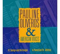 St. George & The Dragon by Pauline Oliveros, American Voices (1994-11-29)