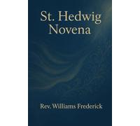 St. Hedwig novena,: Nine day prayer