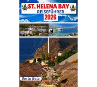 St. Helena Bay Reiseführer: Entdecken Sie die St. Helena Bay - wo ruhige Meere, reiche Kultur und atemberaubende Sonnenuntergänge eine unvergessliche Westküstenreise erzeugen