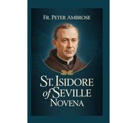 St. Isidore of Seville Novena