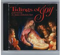 St.James Cathedral Choir - Tidings of Joy