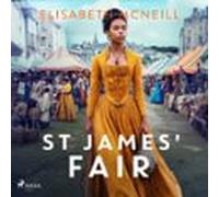 St James Fair: An Enthralling Rural Scottish Historical Saga (audiolib