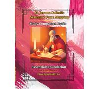 St. Jerome Catholic Scripture Verse Mapping Study Companion Guide: Essentials Foundation