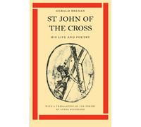 St John of the Cross: His Life and Poetry