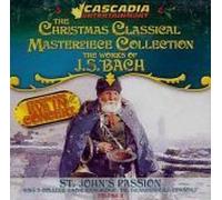 St. John's Passion, King's College Choir, Cambridge - Christmas Classical Masterpiece Collection (UK Import)