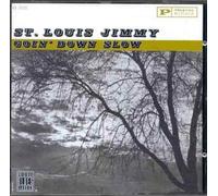 St.Louis,Jimmy - Goin' Down Slow [Import]
