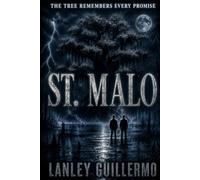 St. Malo: The Tree Remembers Every Promise