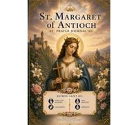 St. Margaret of Antioch Prayer Journal