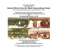 St Mark Recording Choir - Daryl Ellis and The St. Mark Recording Choir