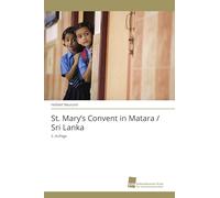 St. Mary's Convent in Matara / Sri Lanka: 2. Auflage