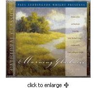St Michael's Singers Paul Leddington Wright Morning Gladness by St Michael's Singers Paul Leddington Wright Morning Gladness