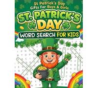 St. Patrick’s Day Gifts For Boys & Girls: St. Patrick’s Day Word Search For Kids: Screen-Free Holiday Puzzle Book for Ages 6-10 (Perfect for Grandkids, Nephews & Nieces)