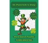 St. Patrick’s Day Word Search Puzzle Book for Adults, Seniors & Teens | 55 Large Print Puzzles Celebrating Irish Culture & Luck