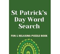 St Patrick’s Day Word Search: Relaxing Irish-Themed Puzzles for Adults | Holiday Activity Book