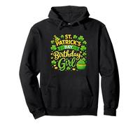 St Patricks Day Birthday Girl Born On Saint Paddys Women Sudadera con Capucha