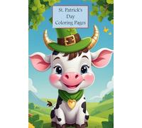 St. Patrick's Day Coloring Book for Kids: 60 Magical Leprechauns, Shamrocks & Lucky Irish Designs for Children Ages 4-8 (Coloring Pages)