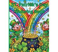 ST. Patrick's Day Coloring Book: ST. Patrick's Day Colors