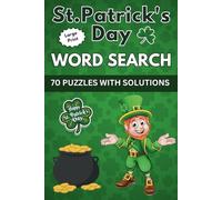 St Patricks Day Gifts for Kids : St. Patrick's Day Word Search Large Print: A Funny Holiday St Patricks Day Activity Book for Boys and Girls