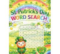 St. Patrick's Day Word Search for Kids Ages 4-6: 30 Fun Puzzles for Preschool and Kindergarten | Large Print Activity Book with Irish Themes, Lucky Charms, Leprechauns, and Shamrocks